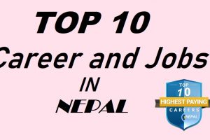 Top 10 jobs and career options in Nepal